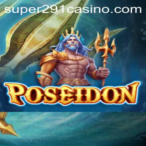Dive into Adventure with Poseidon: The Ultimate Gaming Experience