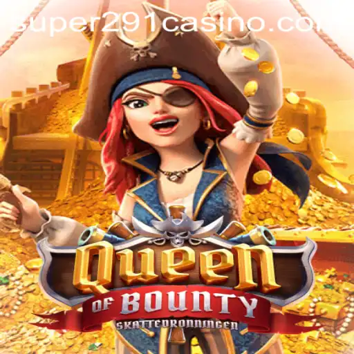 Explore the Exciting Realm of QueenofBounty: A Comprehensive Guide
